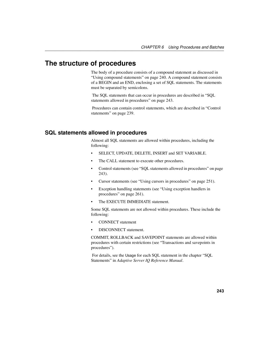 Sybase 12.4.2 manual Structure of procedures, SQL statements allowed in procedures, 243 