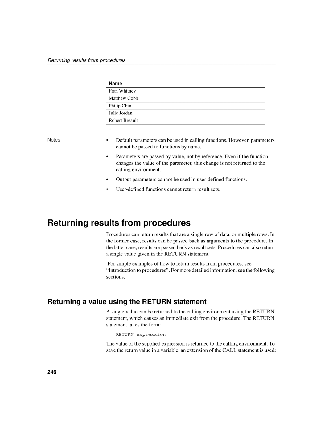 Sybase 12.4.2 manual Returning results from procedures, Returning a value using the Return statement, 246 