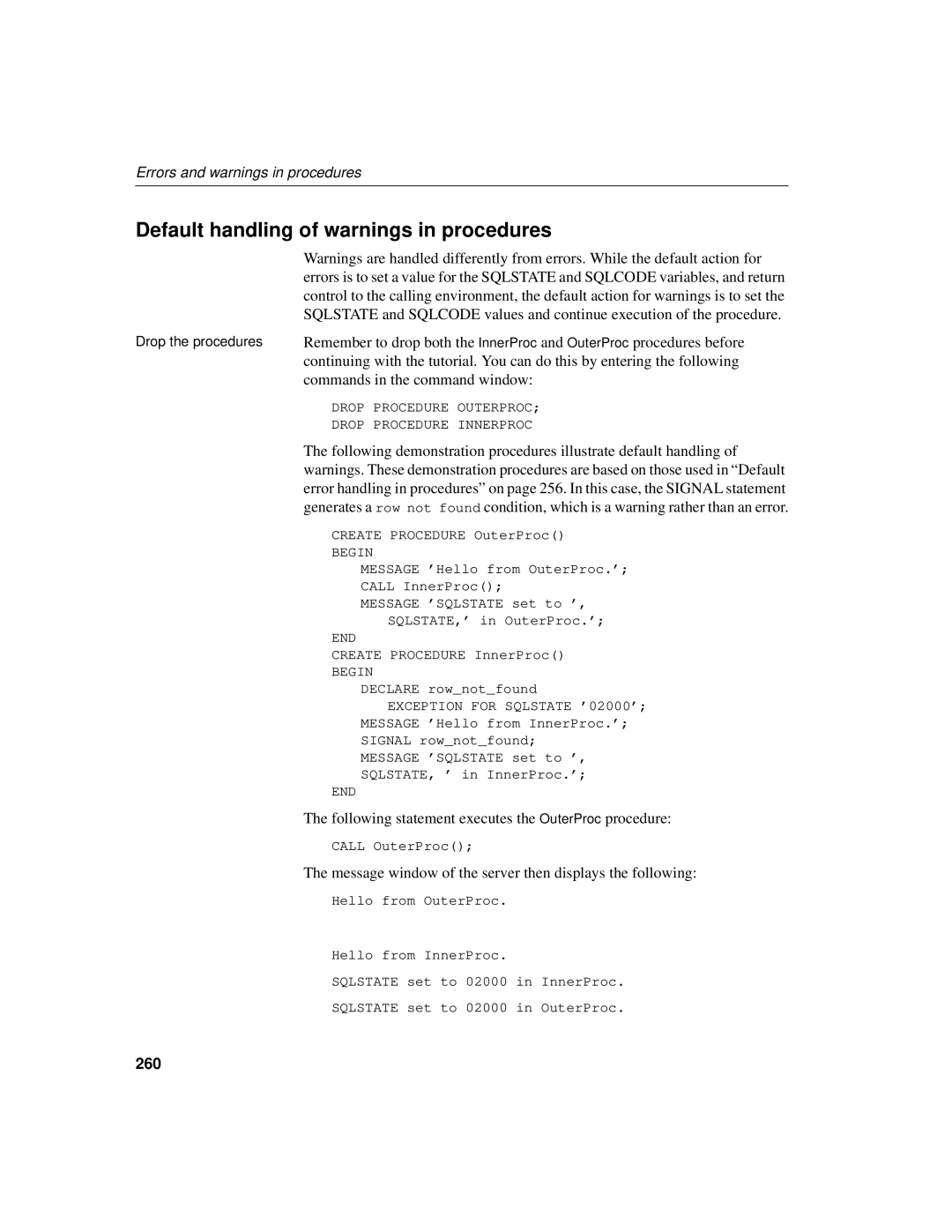 Sybase 12.4.2 manual Default handling of warnings in procedures, 260 