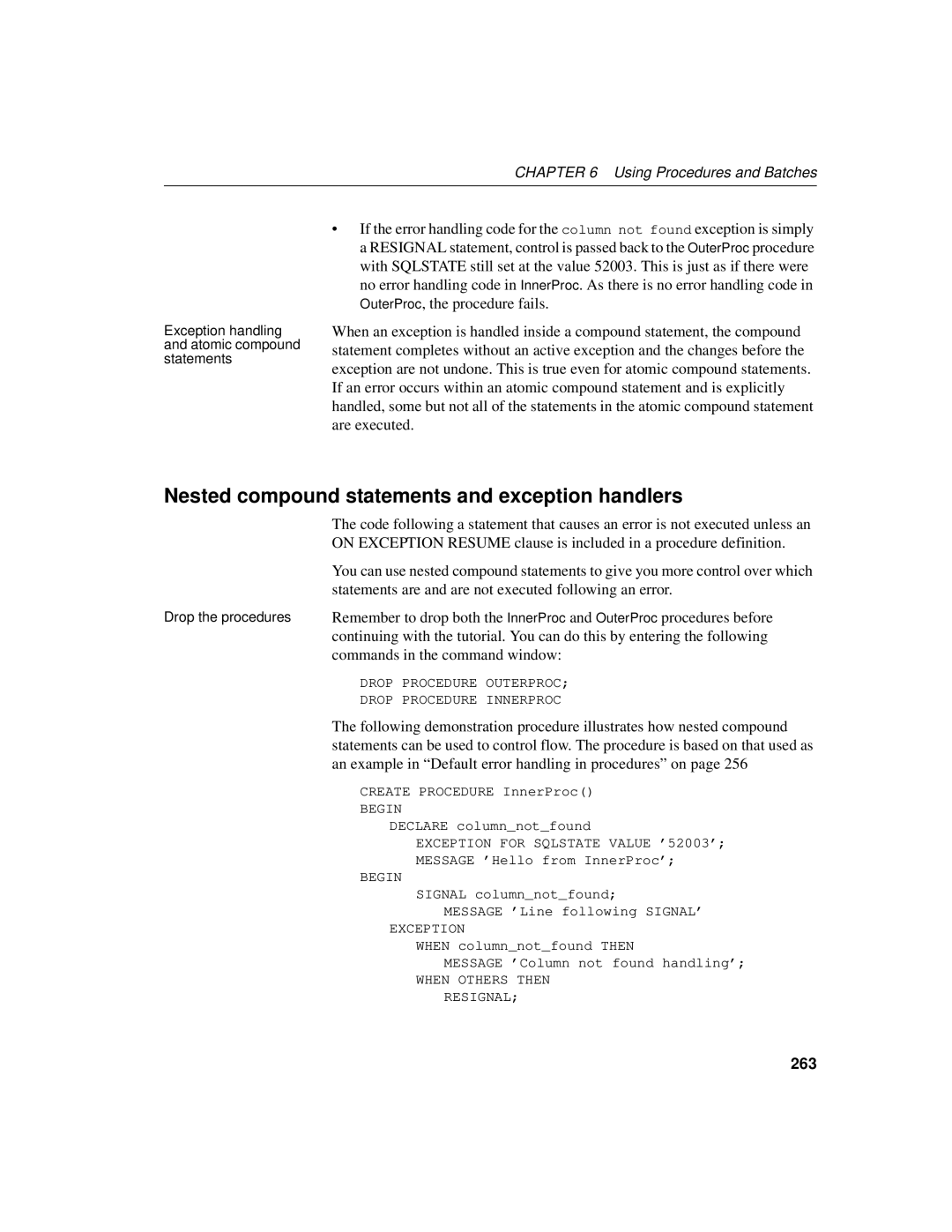 Sybase 12.4.2 manual Nested compound statements and exception handlers, 263 