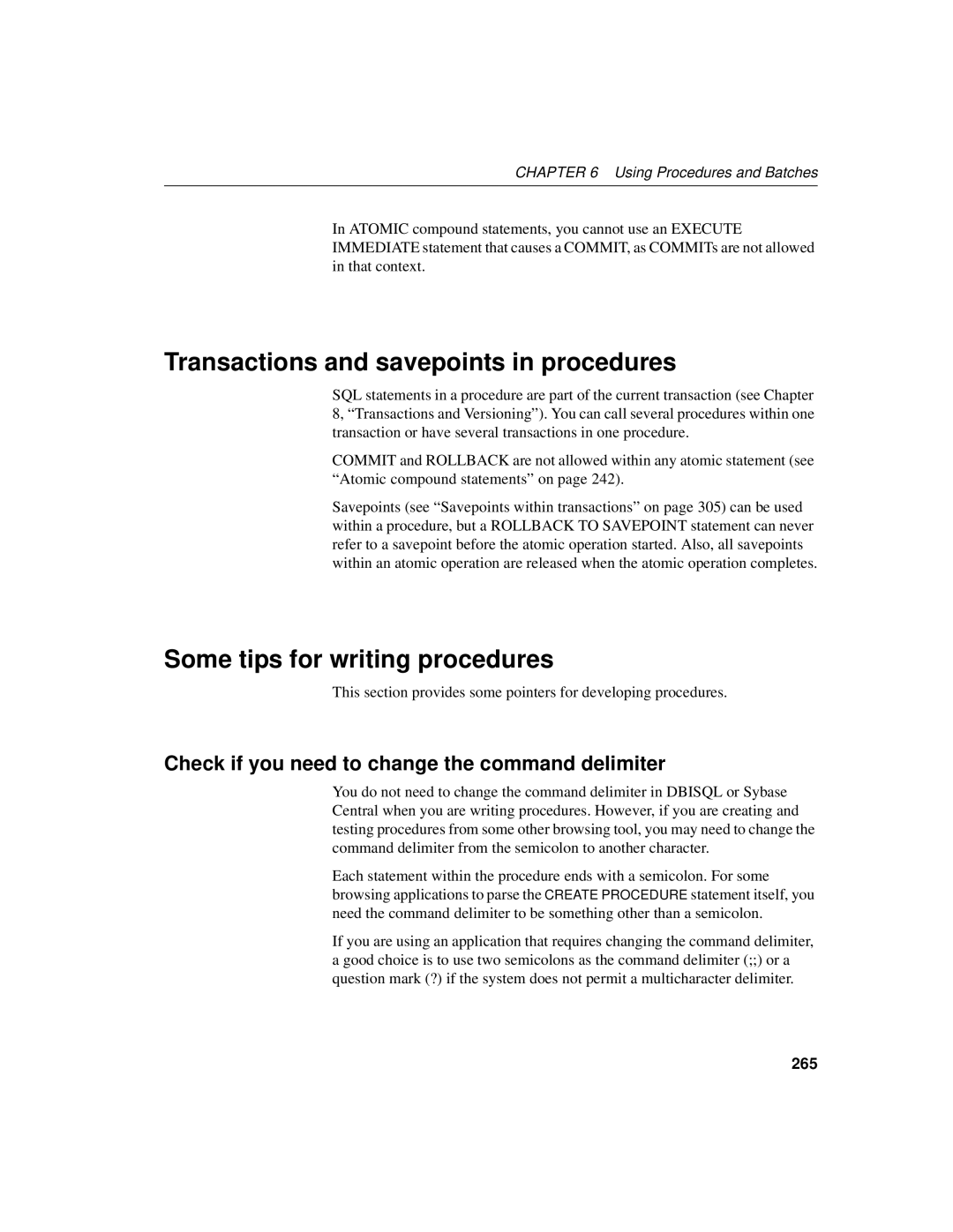 Sybase 12.4.2 manual Transactions and savepoints in procedures, Some tips for writing procedures, 265 