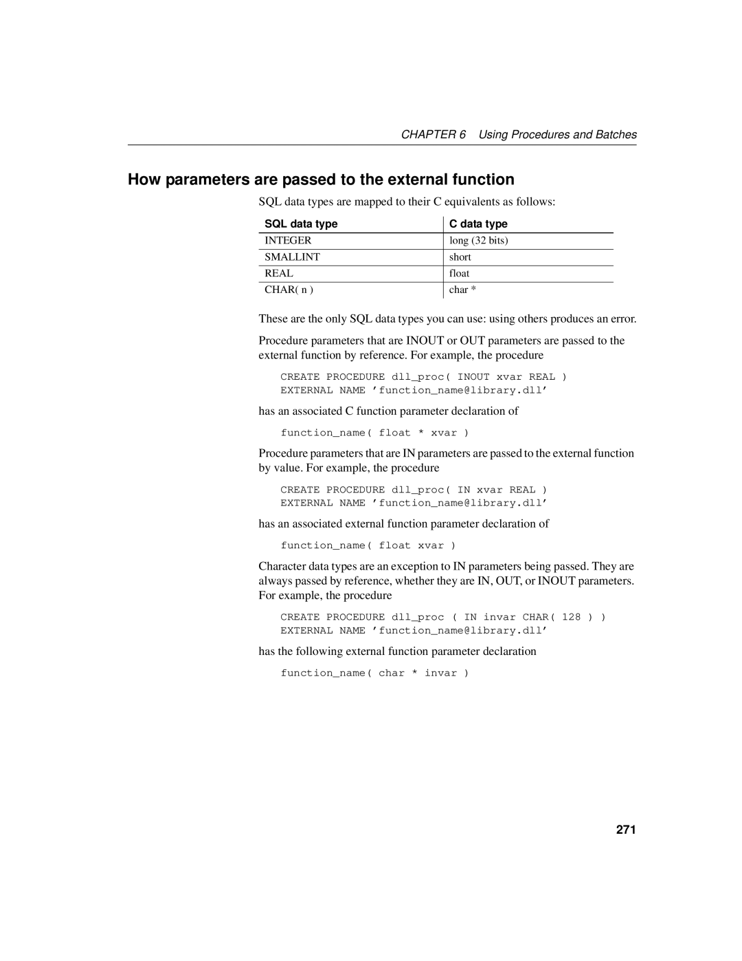 Sybase 12.4.2 manual How parameters are passed to the external function, 271 