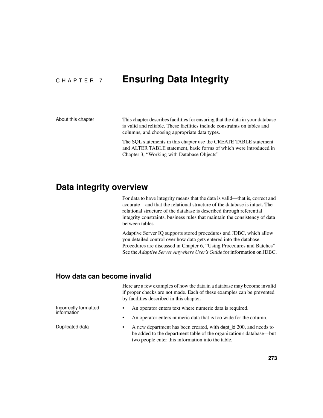 Sybase 12.4.2 manual Data integrity overview, How data can become invalid, 273 