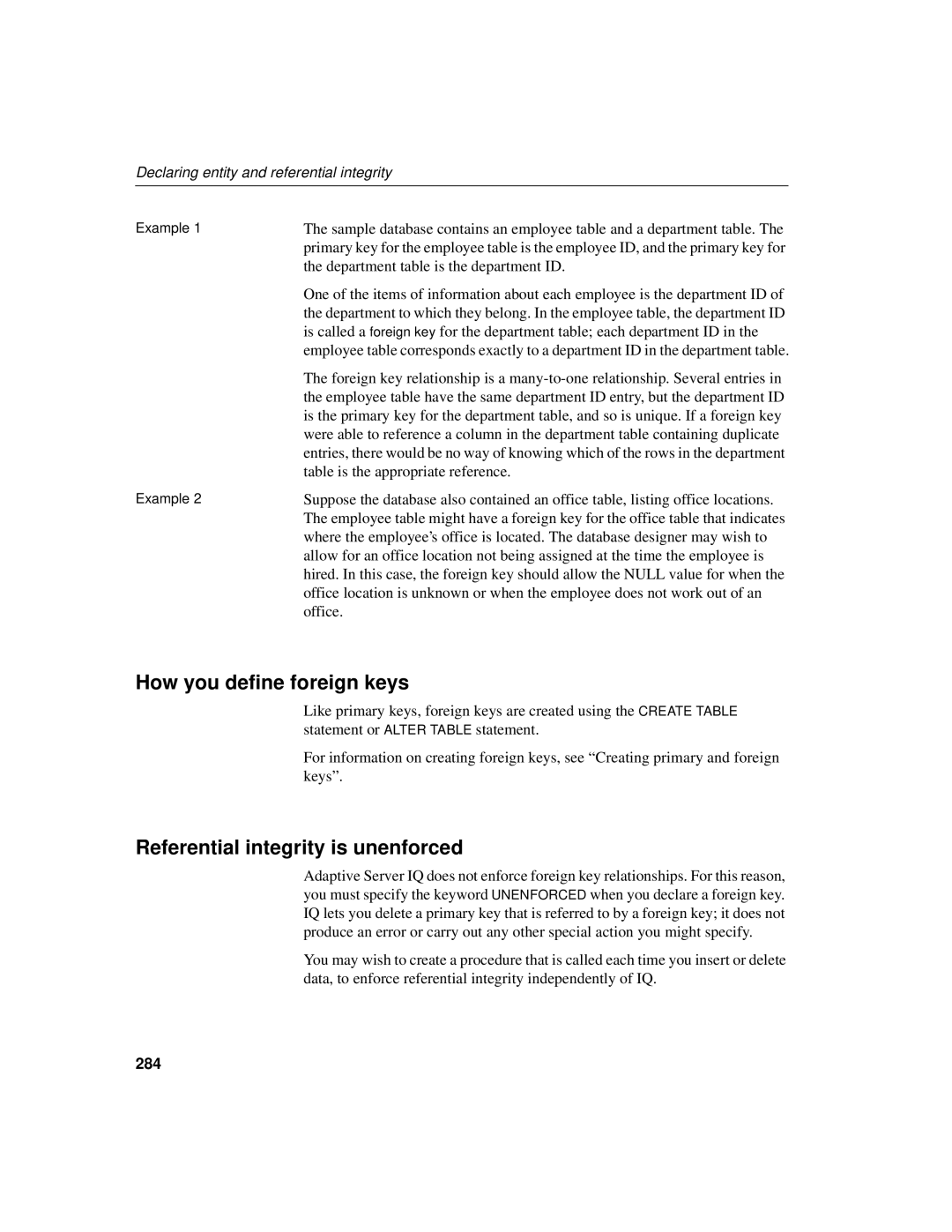 Sybase 12.4.2 manual How you define foreign keys, Referential integrity is unenforced, 284 