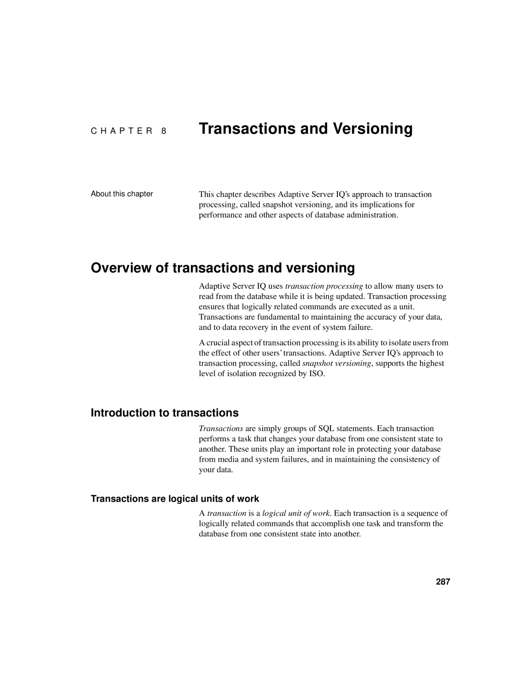 Sybase 12.4.2 manual Overview of transactions and versioning, Introduction to transactions, 287 