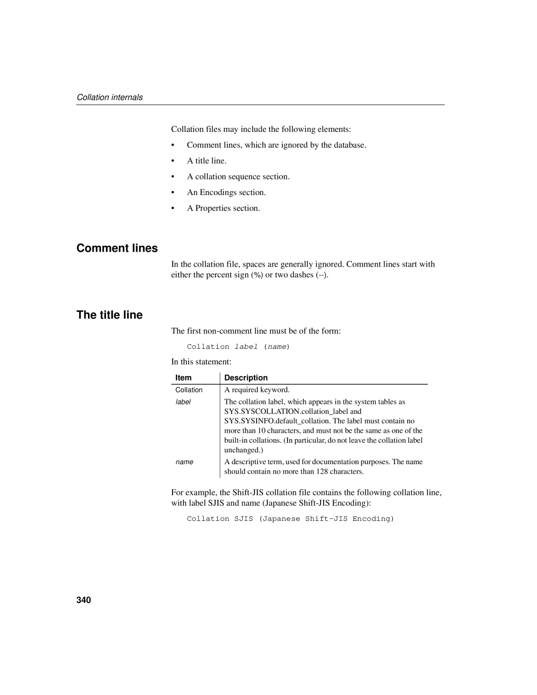 Sybase 12.4.2 manual Comment lines, Title line, Collation internals, 340 