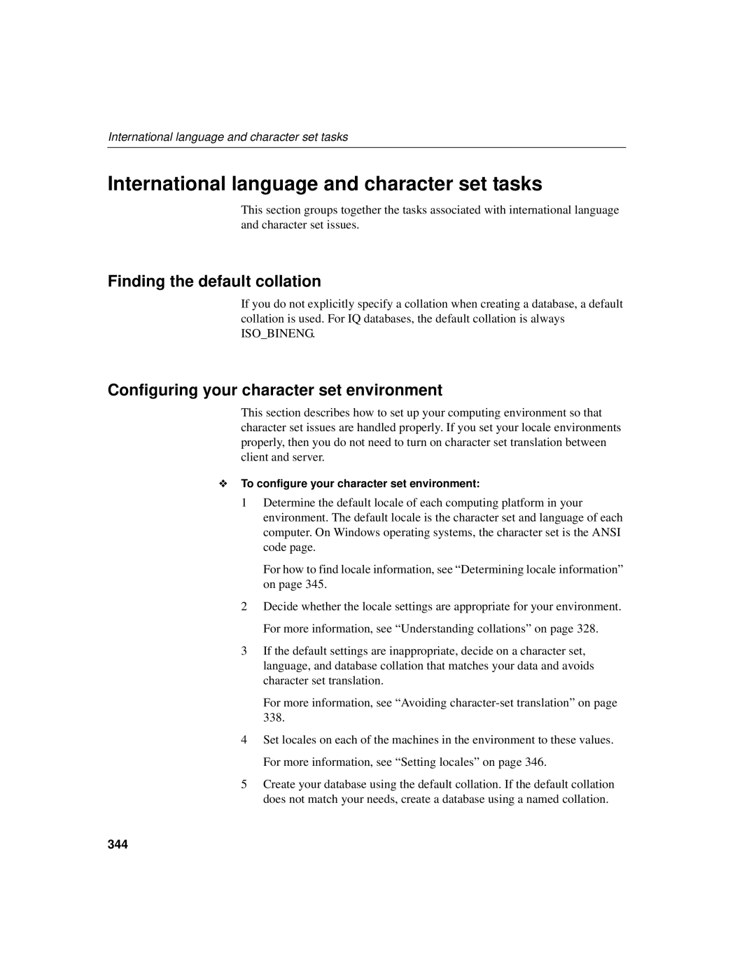 Sybase 12.4.2 manual International language and character set tasks, Finding the default collation, 344 