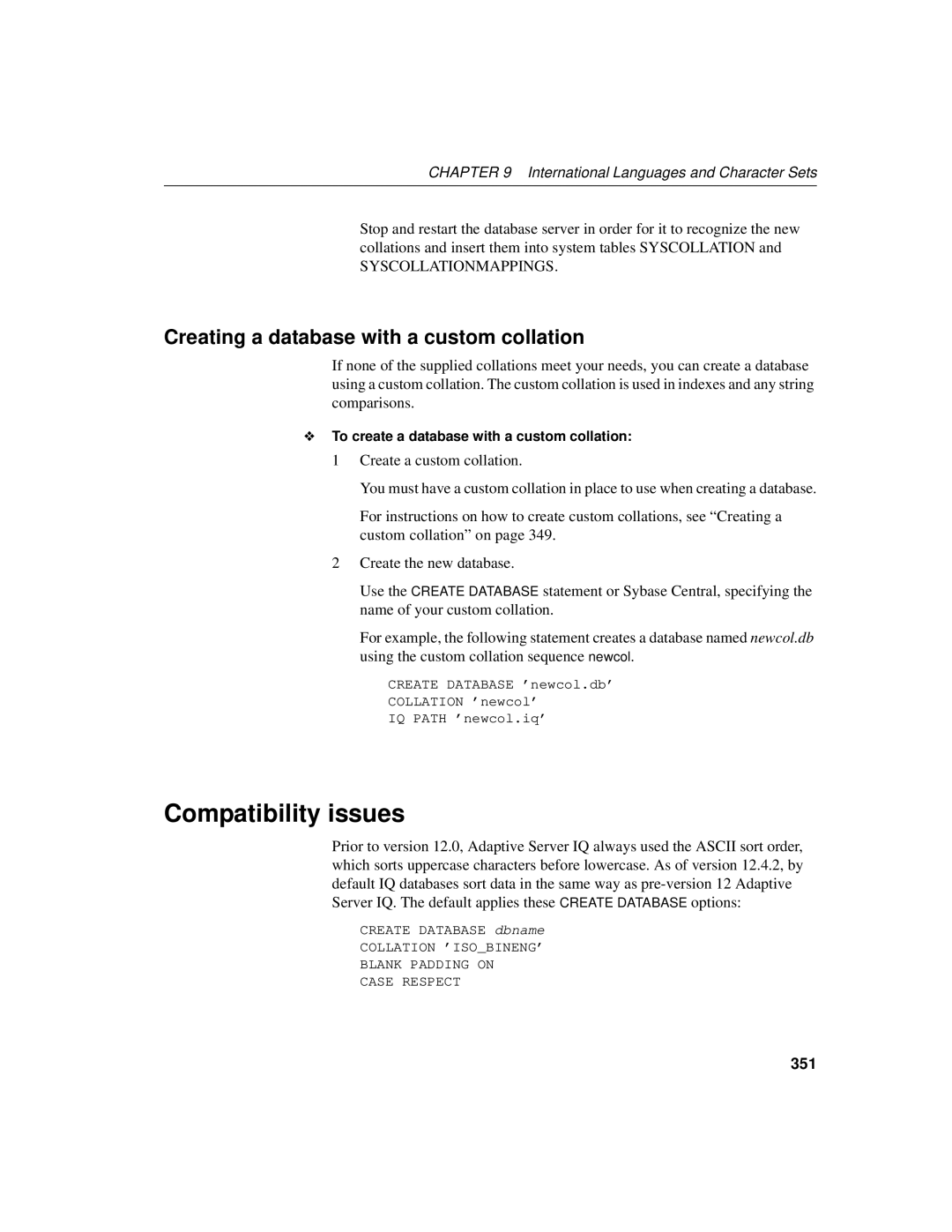 Sybase 12.4.2 manual Compatibility issues, Creating a database with a custom collation, 351 