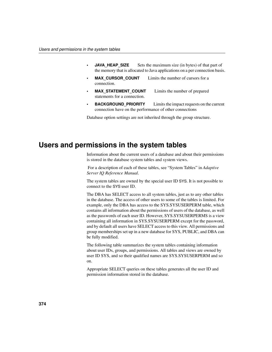 Sybase 12.4.2 manual Users and permissions in the system tables, Limits the number of prepared, 374 