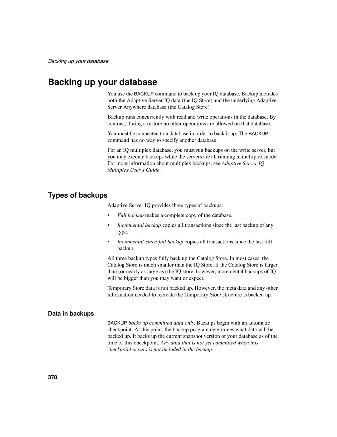 Sybase 12.4.2 manual Backing up your database, Types of backups, Data in backups, 378 