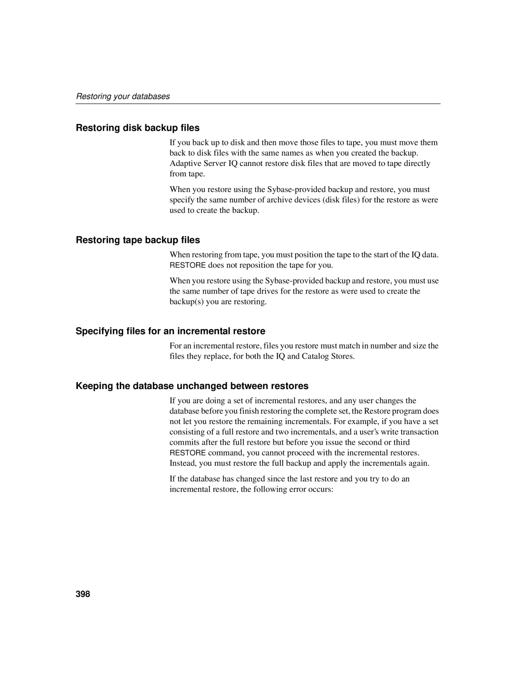 Sybase 12.4.2 Restoring disk backup files, Restoring tape backup files, Specifying files for an incremental restore, 398 