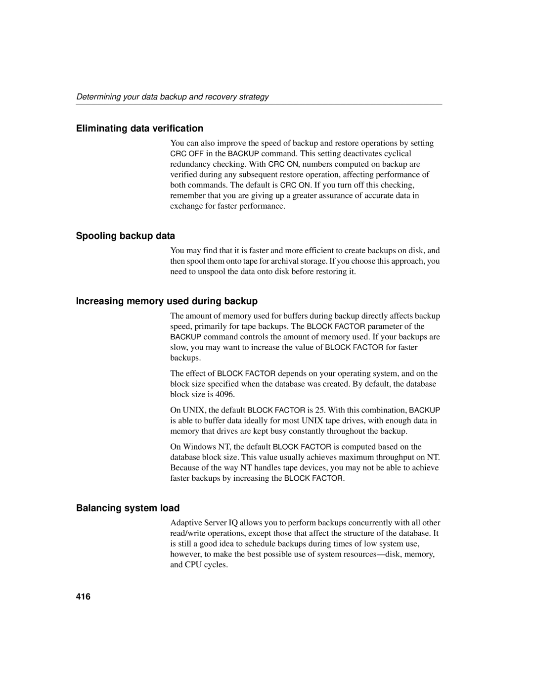 Sybase 12.4.2 manual Eliminating data verification, Spooling backup data, Increasing memory used during backup, 416 