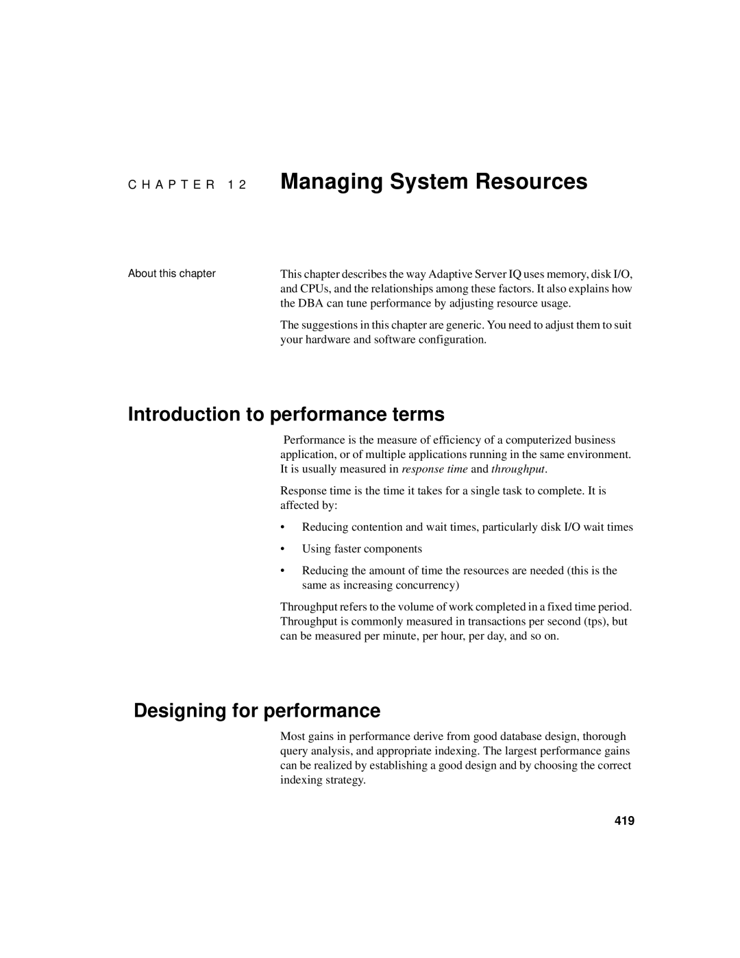 Sybase 12.4.2 Introduction to performance terms, Designing for performance, Your hardware and software configuration, 419 