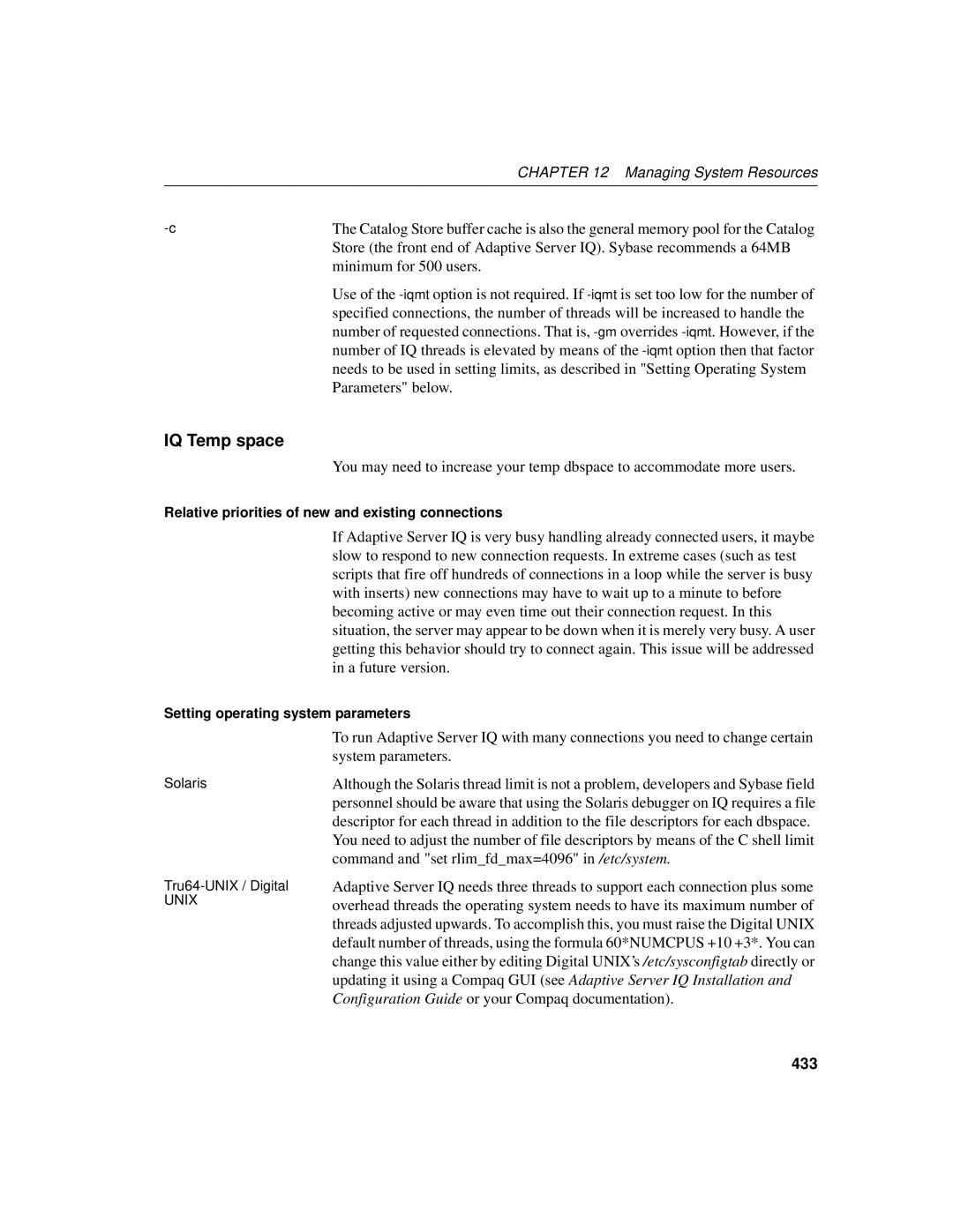 Sybase 12.4.2 manual IQ Temp space, System parameters, Command and set rlimfdmax=4096 in /etc/system, 433 