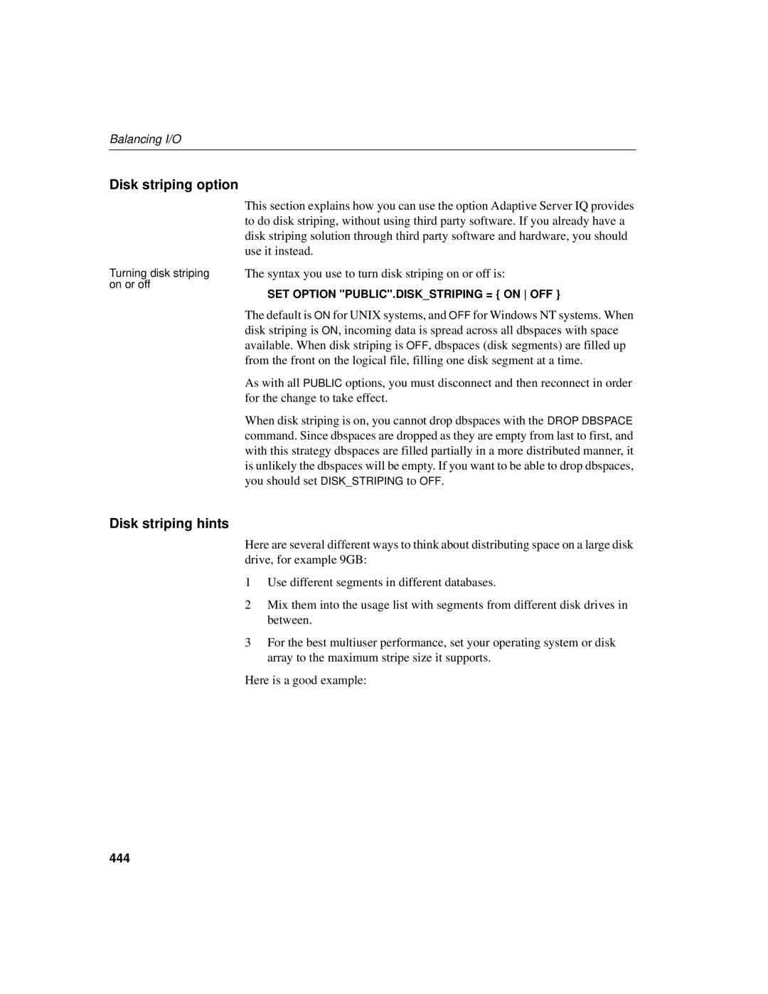 Sybase 12.4.2 manual Disk striping option, Disk striping hints, 444 