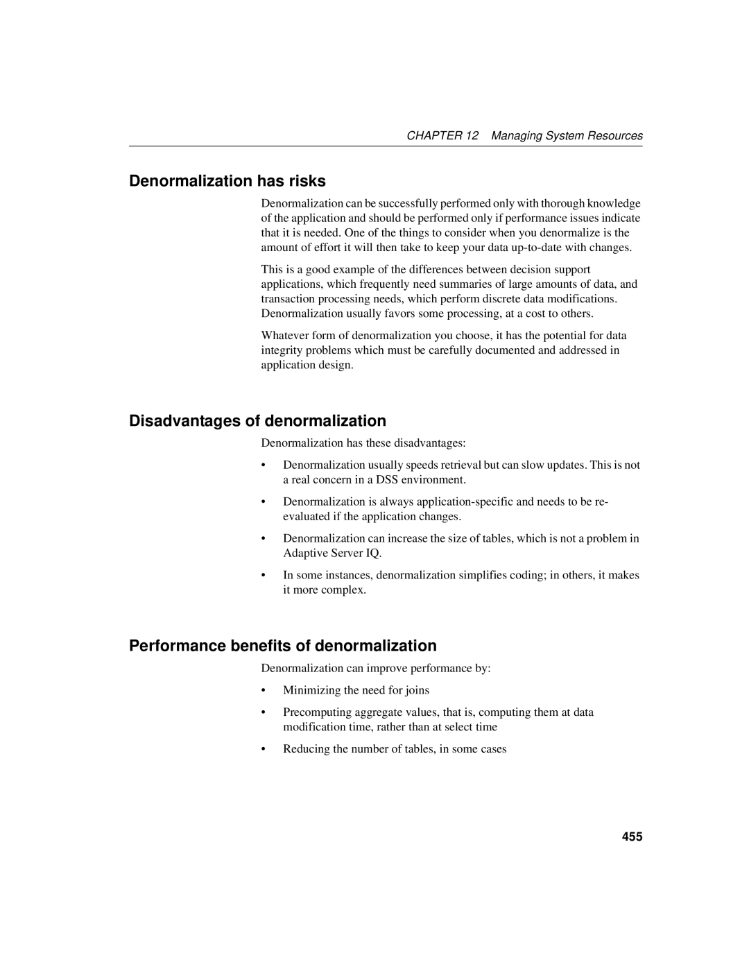 Sybase 12.4.2 Denormalization has risks, Disadvantages of denormalization, Performance benefits of denormalization, 455 