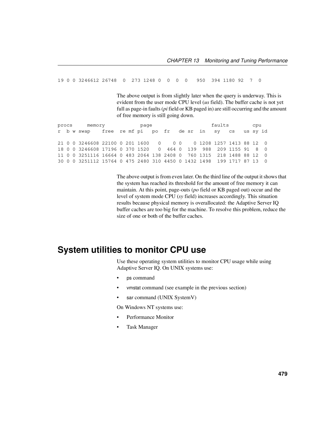 Sybase 12.4.2 manual System utilities to monitor CPU use, 479 