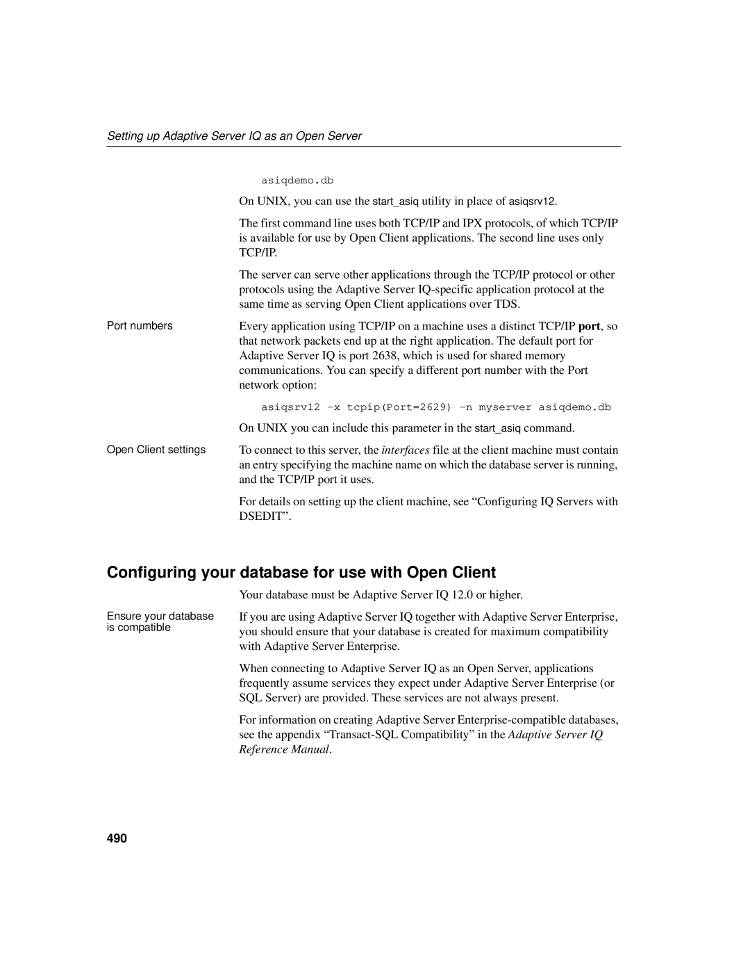 Sybase 12.4.2 Configuring your database for use with Open Client, Setting up Adaptive Server IQ as an Open Server, 490 