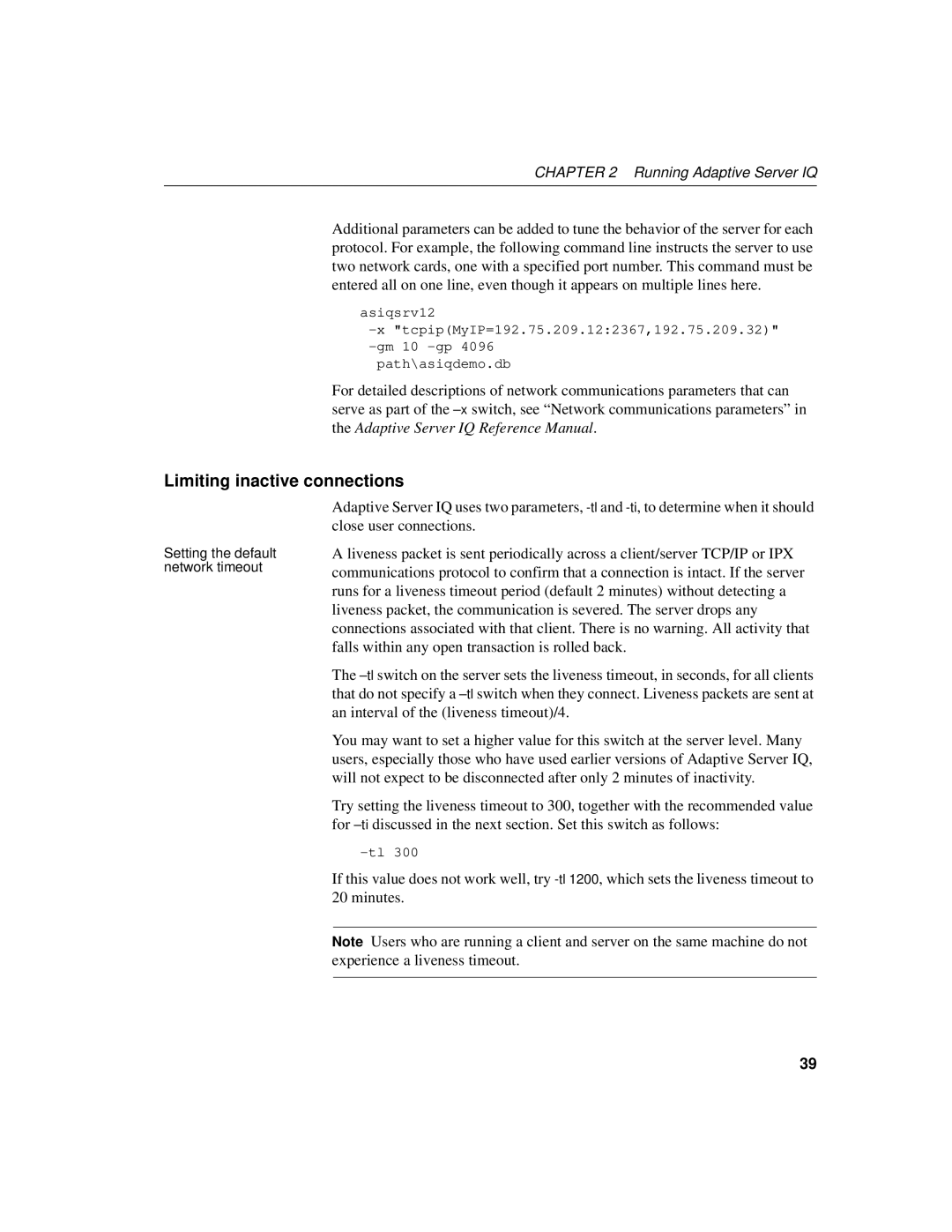 Sybase 12.4.2 manual Limiting inactive connections 