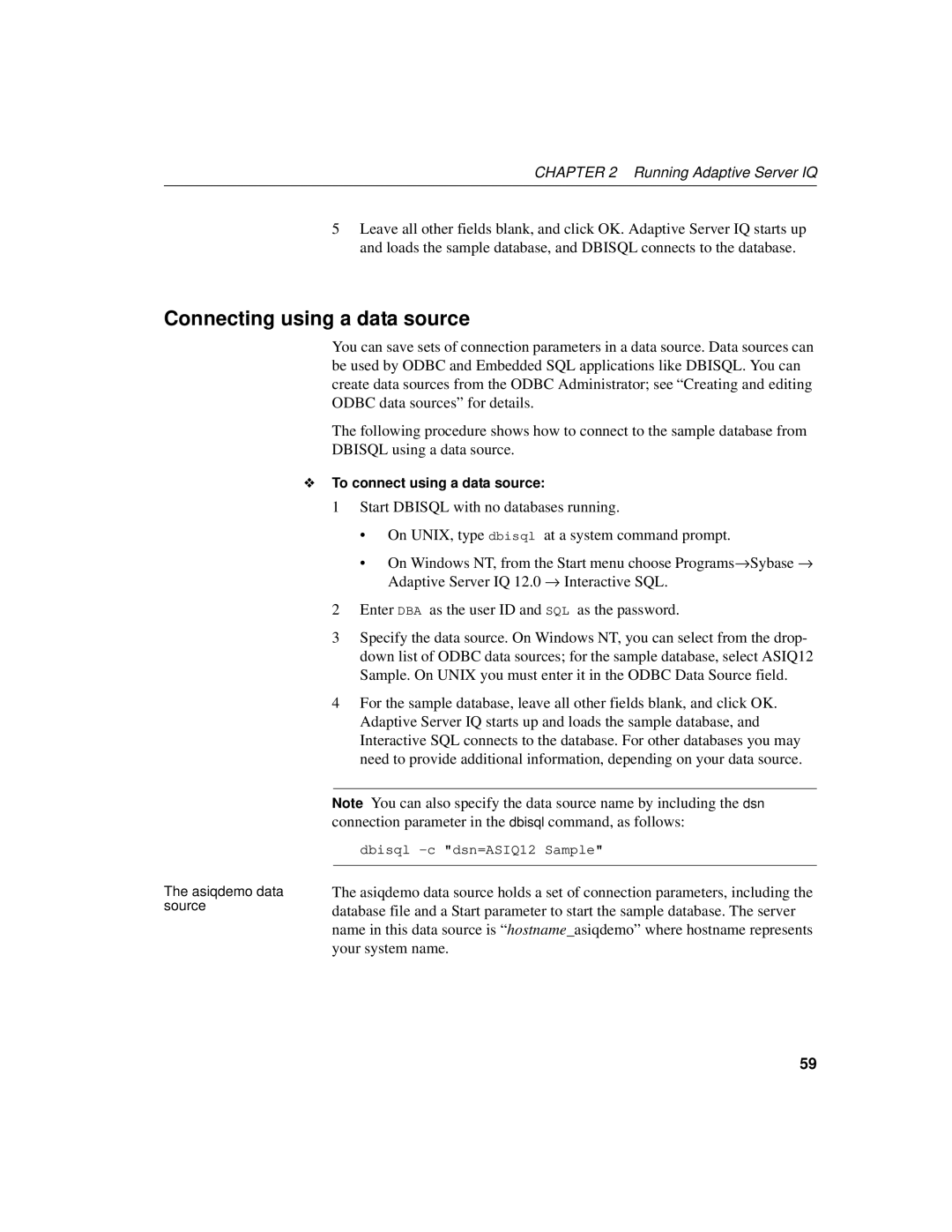 Sybase 12.4.2 manual Connecting using a data source, To connect using a data source 