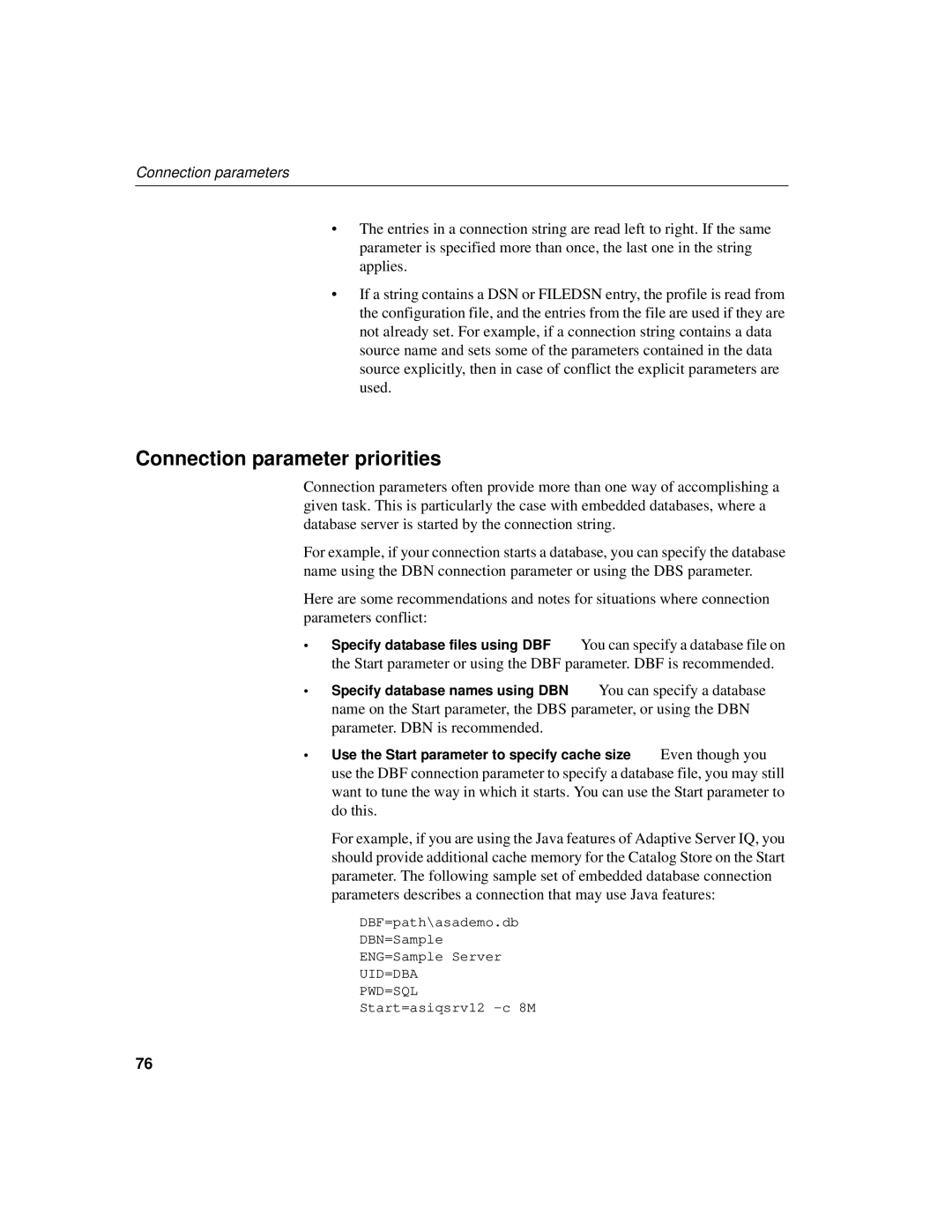 Sybase 12.4.2 manual Connection parameter priorities, Specify database files using DBF, Specify database names using DBN 