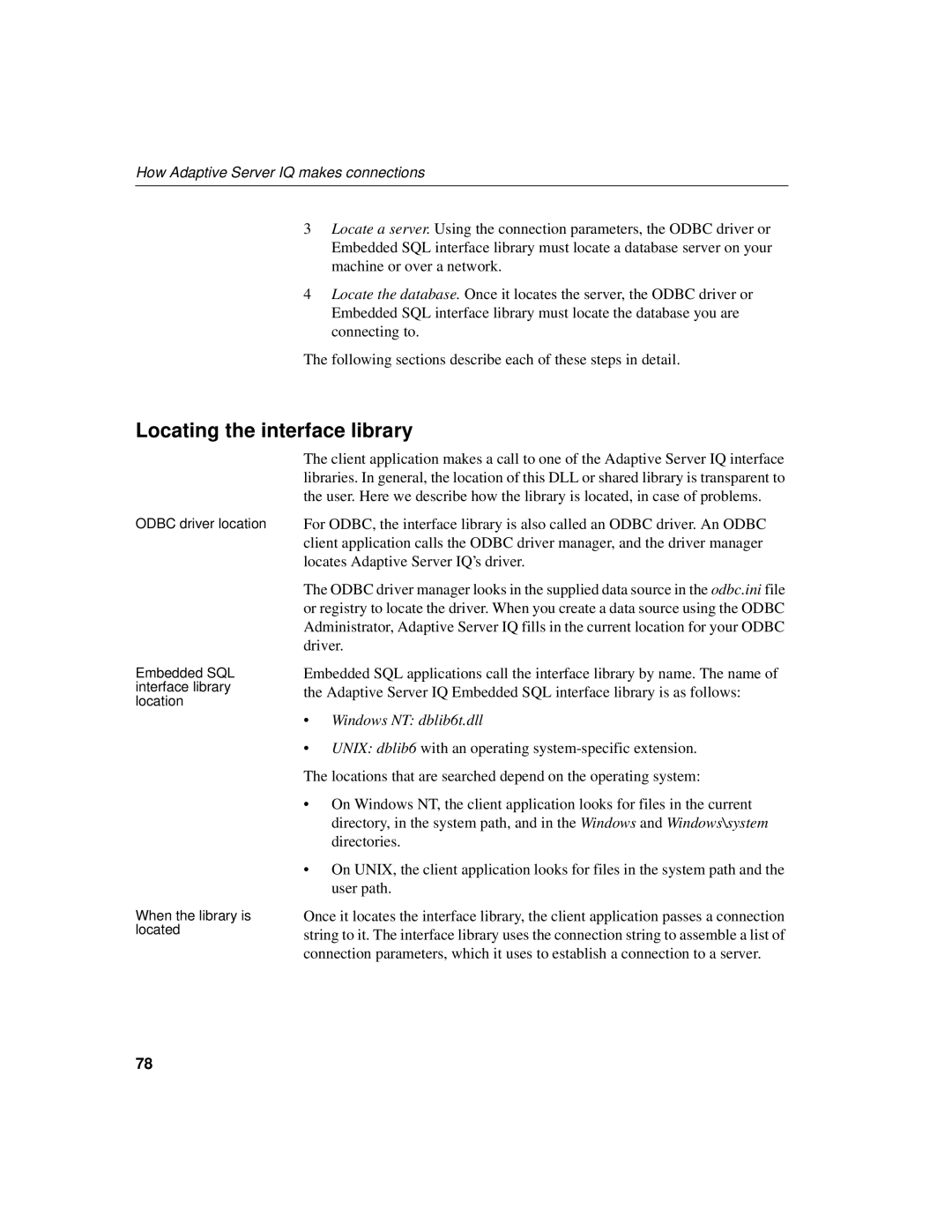 Sybase 12.4.2 manual Locating the interface library, How Adaptive Server IQ makes connections 