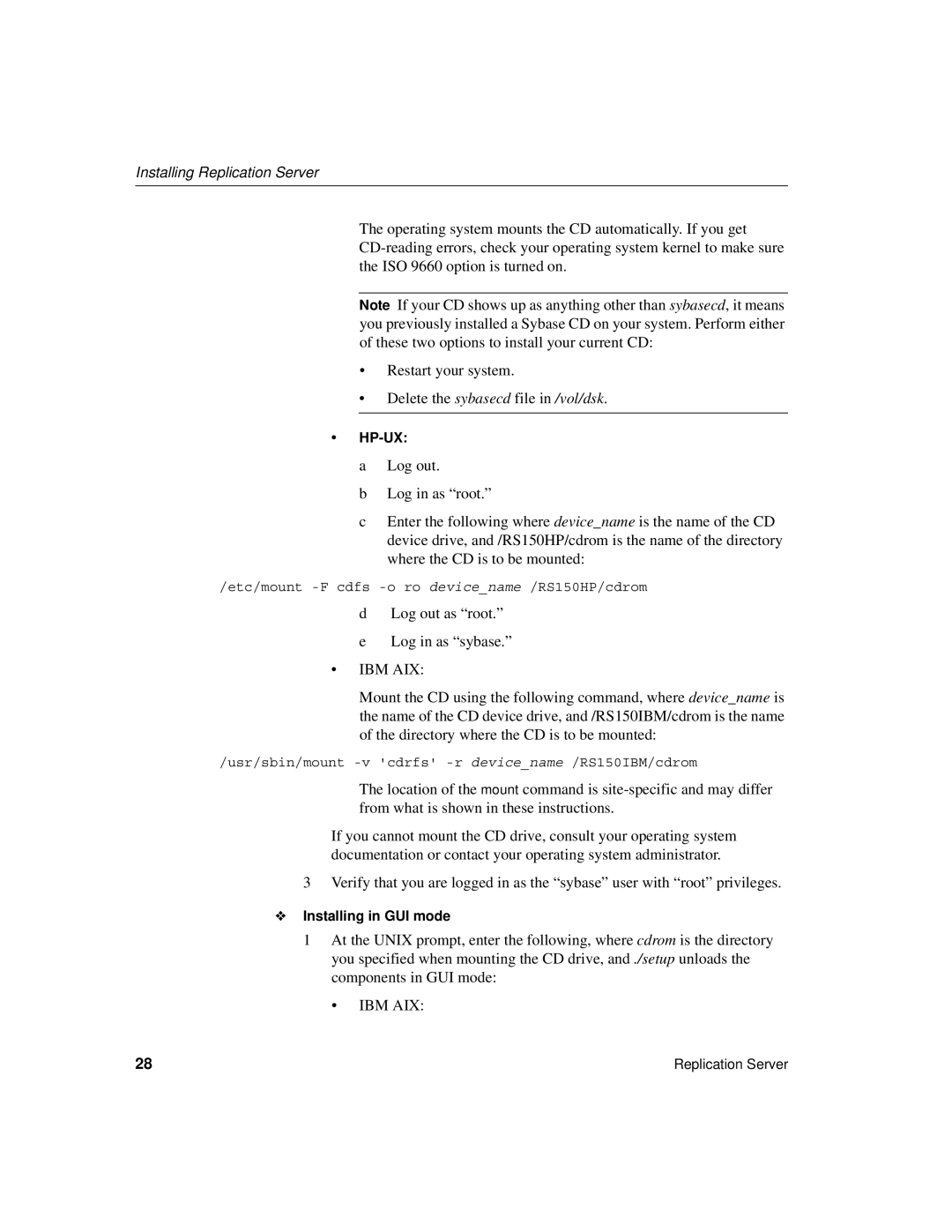 Sybase 15 manual Log out as root Log in as sybase 