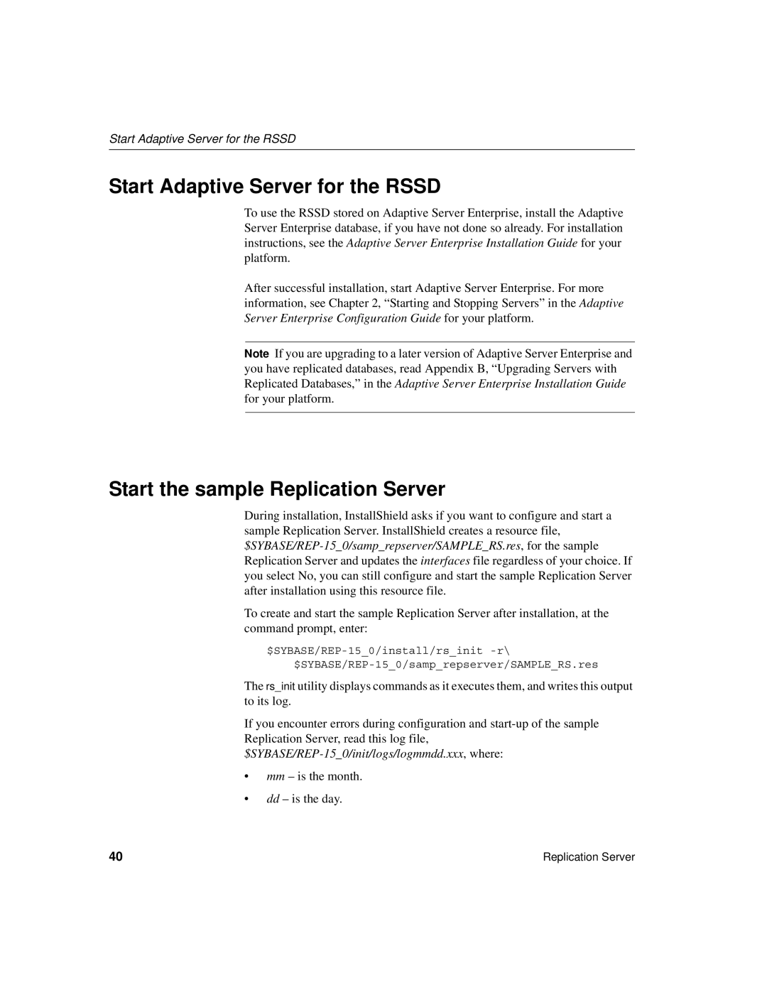 Sybase 15 manual Start Adaptive Server for the Rssd, Start the sample Replication Server 