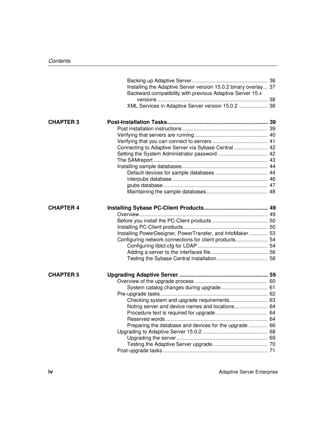 Sybase 15.0.2 manual Connecting to Adaptive Server via Sybase Central, Post-Installation Tasks, Upgrading Adaptive Server 