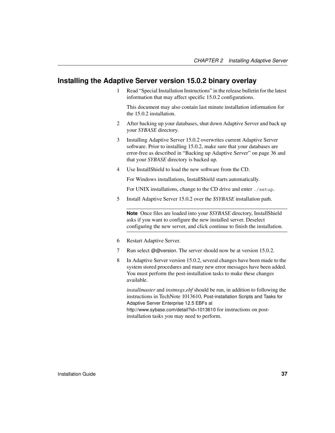 Sybase manual Installing the Adaptive Server version 15.0.2 binary overlay 