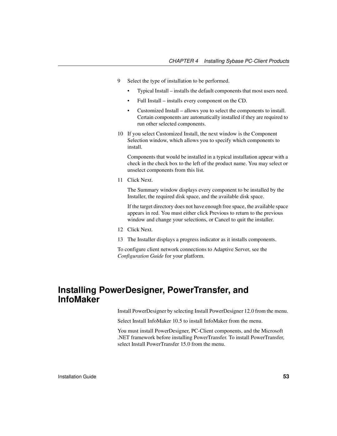 Sybase 15.0.2 manual Installing PowerDesigner, PowerTransfer, and InfoMaker 