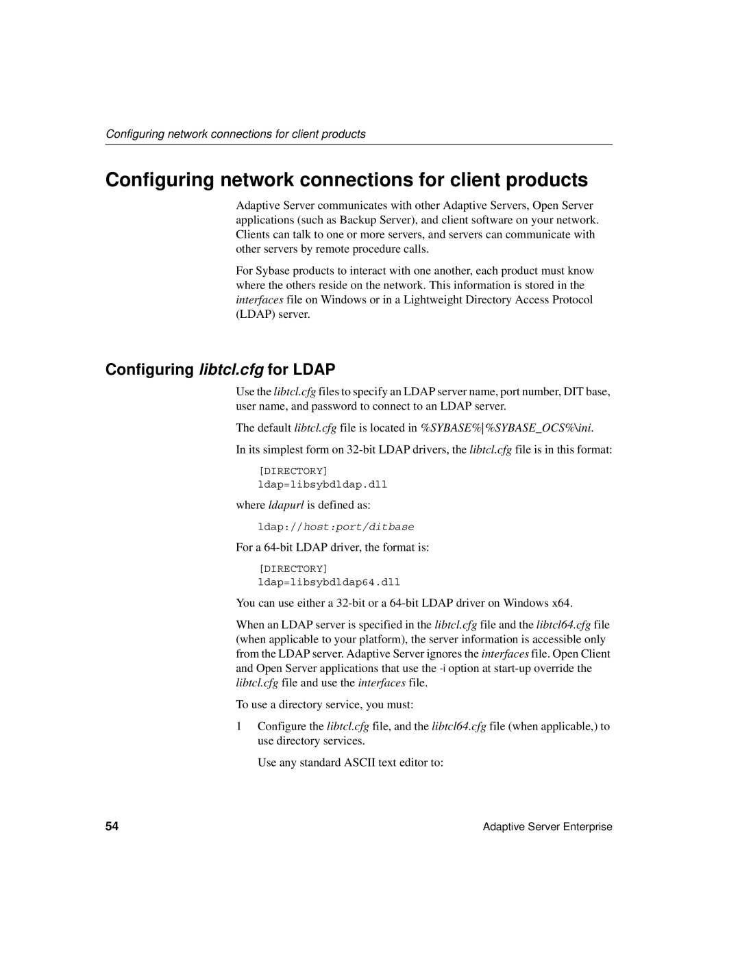 Sybase 15.0.2 manual Configuring network connections for client products, Configuring libtcl.cfg for Ldap 