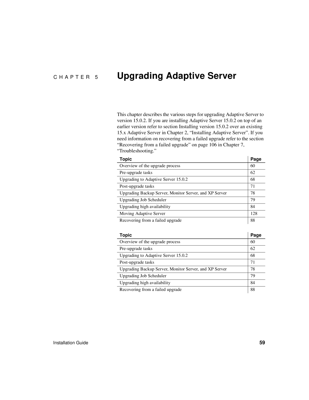 Sybase 15.0.2 manual A P T E R 5 Upgrading Adaptive Server 