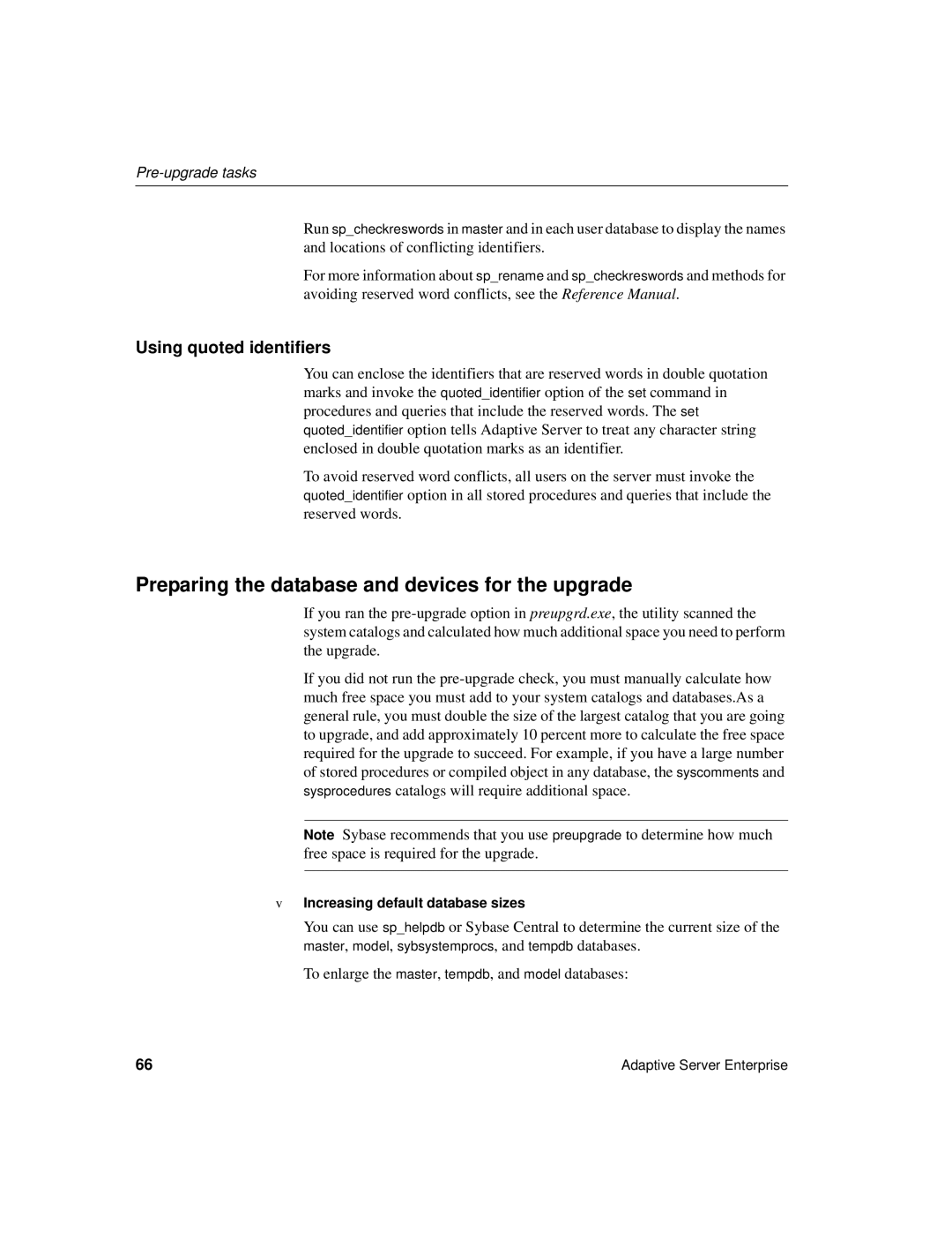 Sybase 15.0.2 manual Using quoted identifiers, Increasing default database sizes 