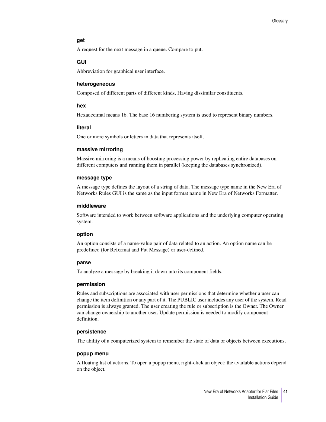 Sybase 3.8 manual Get, Heterogeneous, Hex, Literal, Massive mirroring, Message type, Middleware, Option, Parse, Permission 