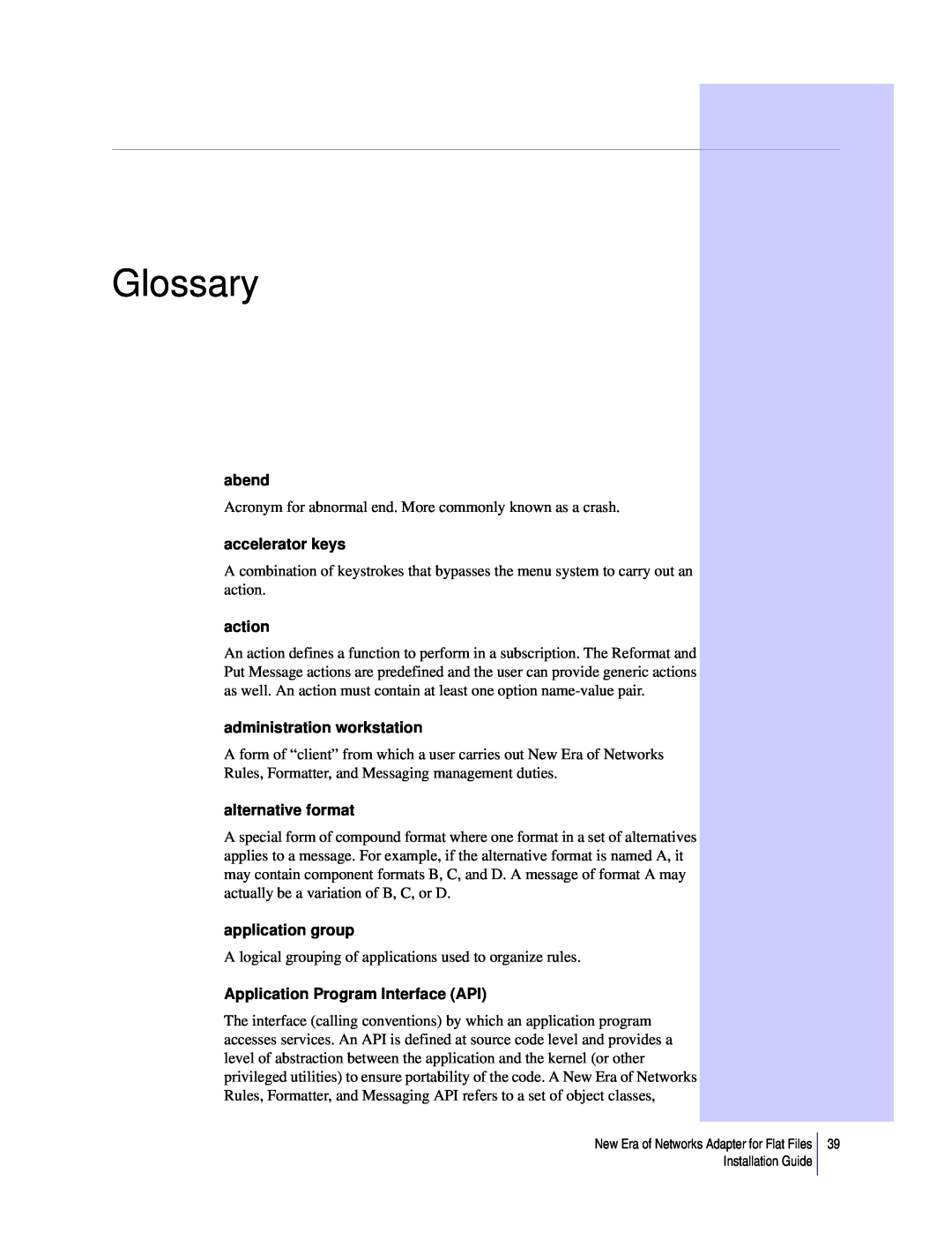 Sybase 3.8 Glossary, abend, accelerator keys, action, administration workstation, alternative format, application group 