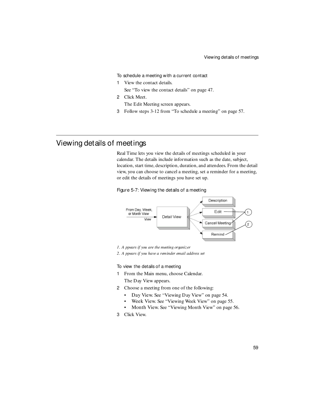 Sybase 4.1 manual Viewing details of meetings, Viewing the details of a meeting 