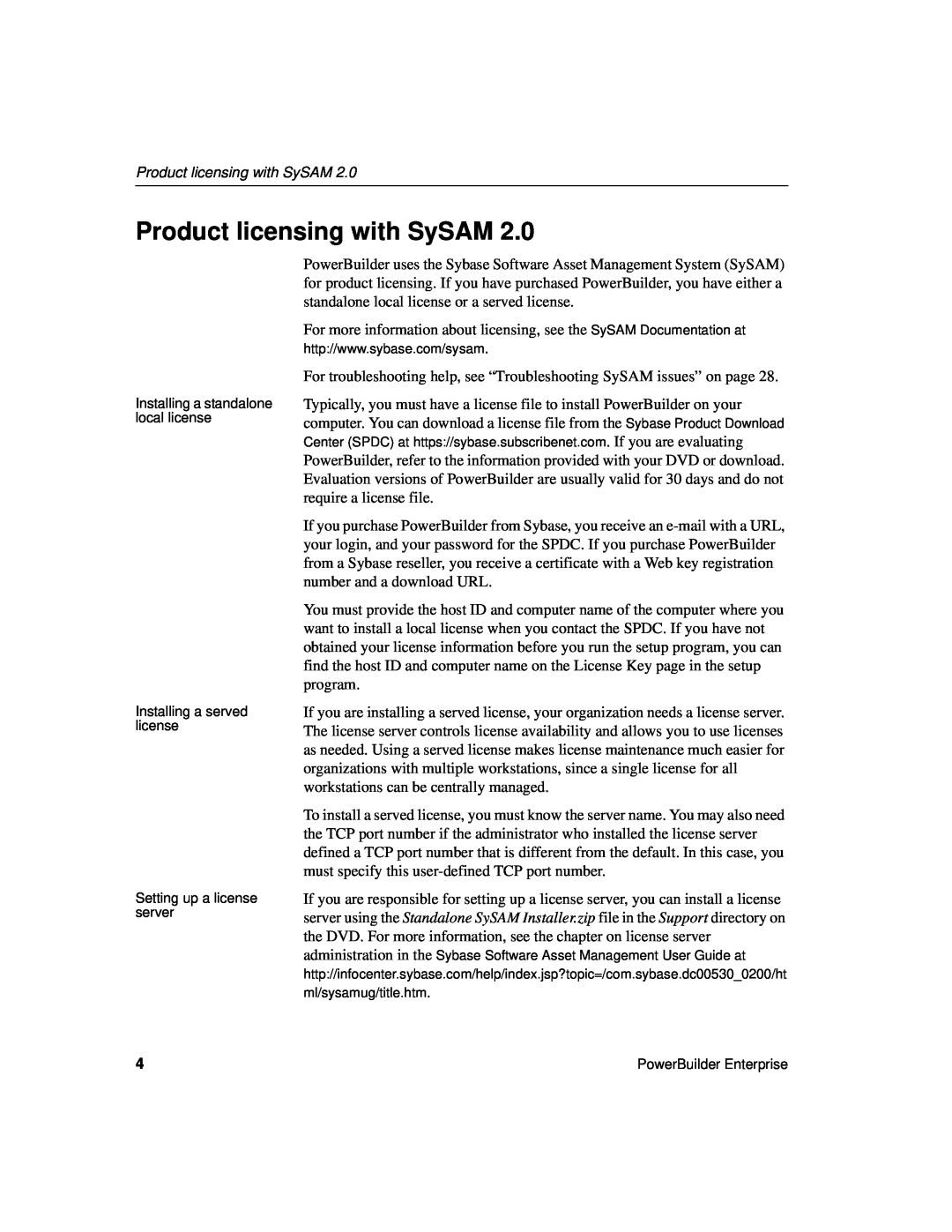 Sybase 6131765115041SS manual Product licensing with SySAM 