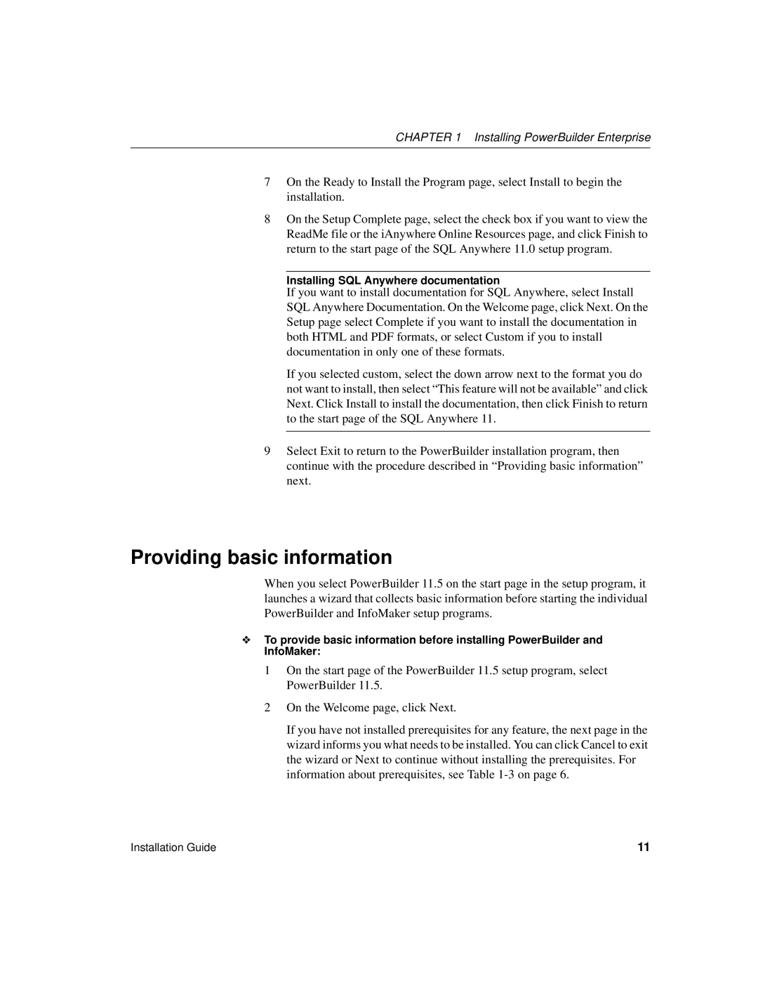 Sybase 6131765115041SS manual Providing basic information, Installing SQL Anywhere documentation 