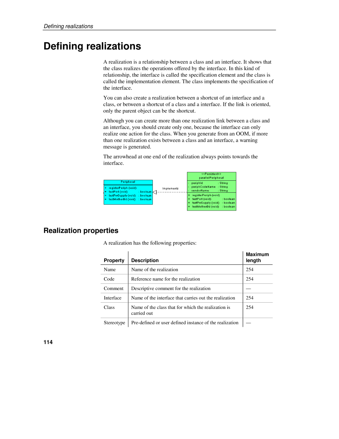 Sybase 7.5 manual Defining realizations, Realization properties, Realization has the following properties, 114 