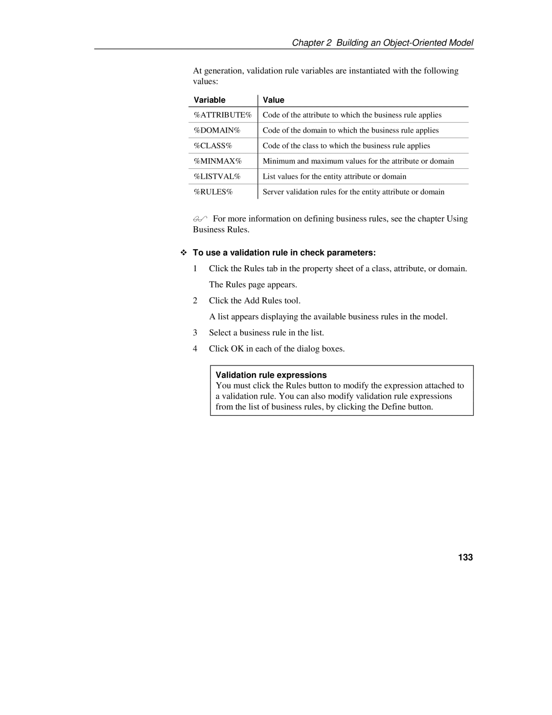 Sybase 7.5 manual To use a validation rule in check parameters, Validation rule expressions, 133 