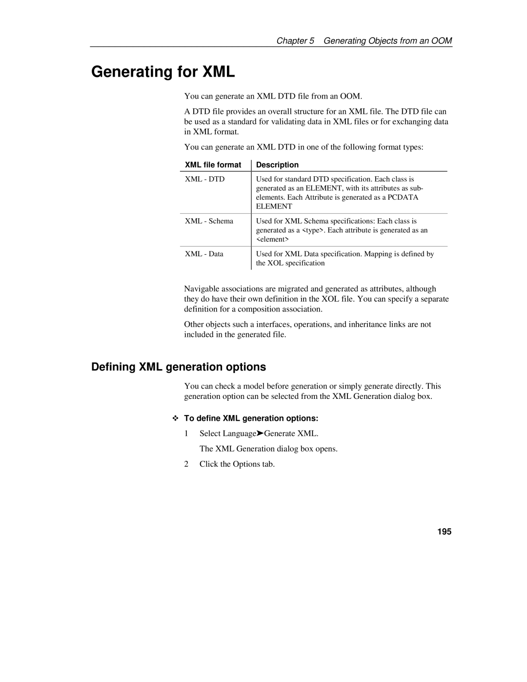 Sybase 7.5 Generating for XML, Defining XML generation options, To define XML generation options, 195, XML file format 