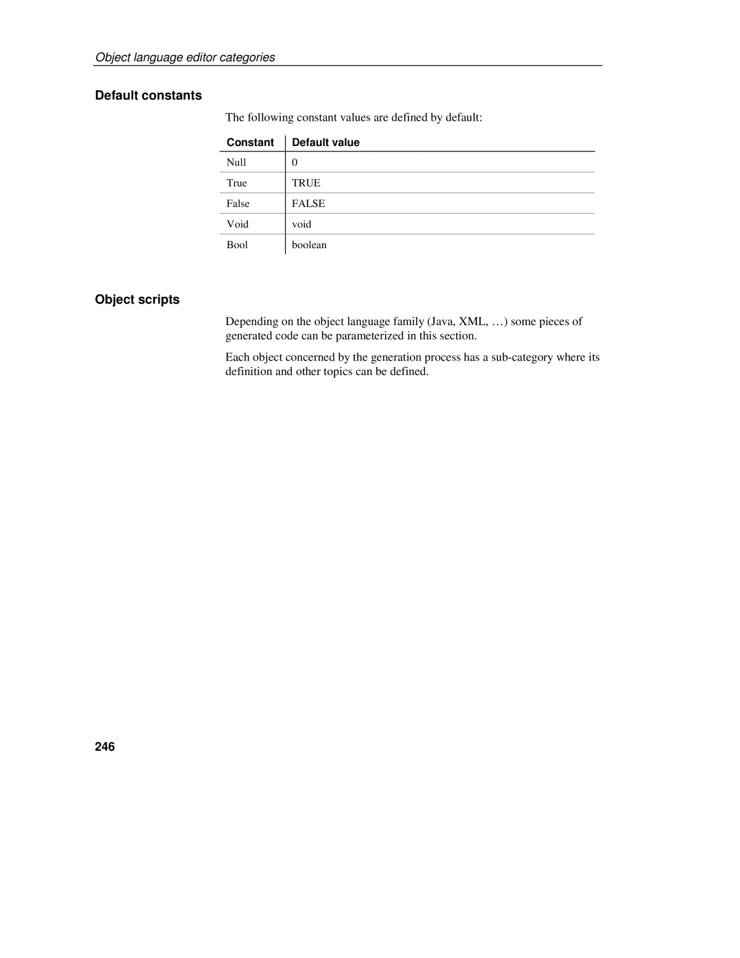 Sybase 7.5 manual Default constants, Object scripts, Following constant values are defined by default, 246, Constant 