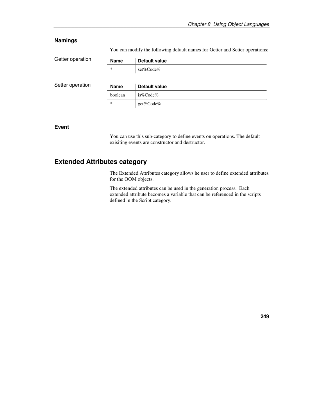 Sybase 7.5 manual Extended Attributes category, Namings, Event, 249 