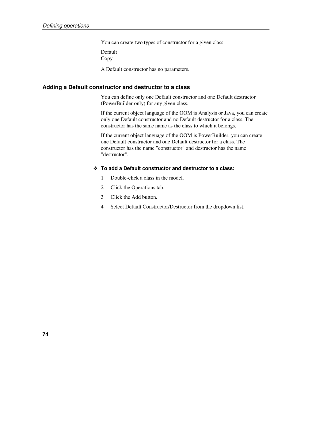 Sybase 7.5 Adding a Default constructor and destructor to a class, To add a Default constructor and destructor to a class 