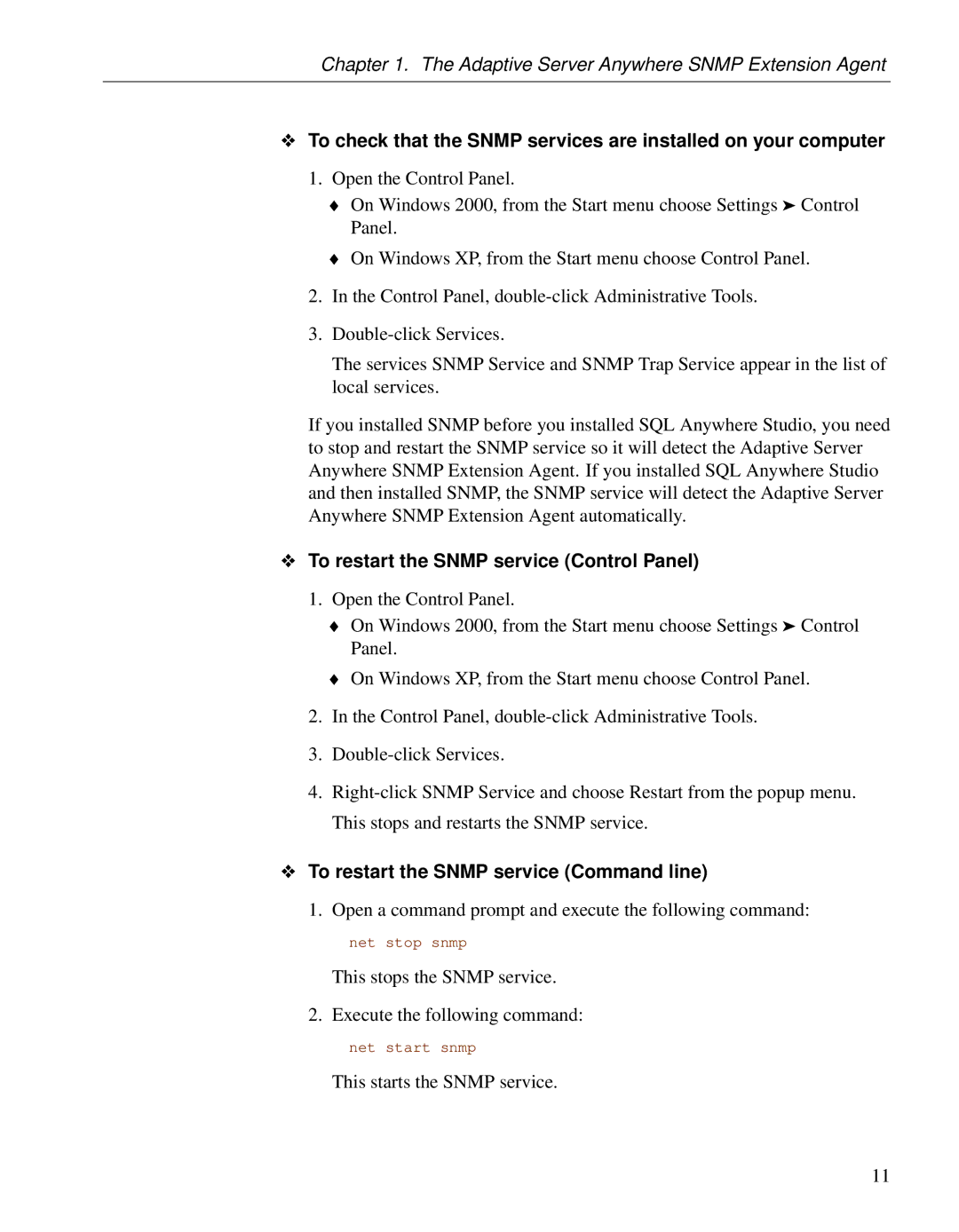 Sybase Adaptive Server Anywhere SNMP Extension Agent manual To restart the Snmp service Control Panel 