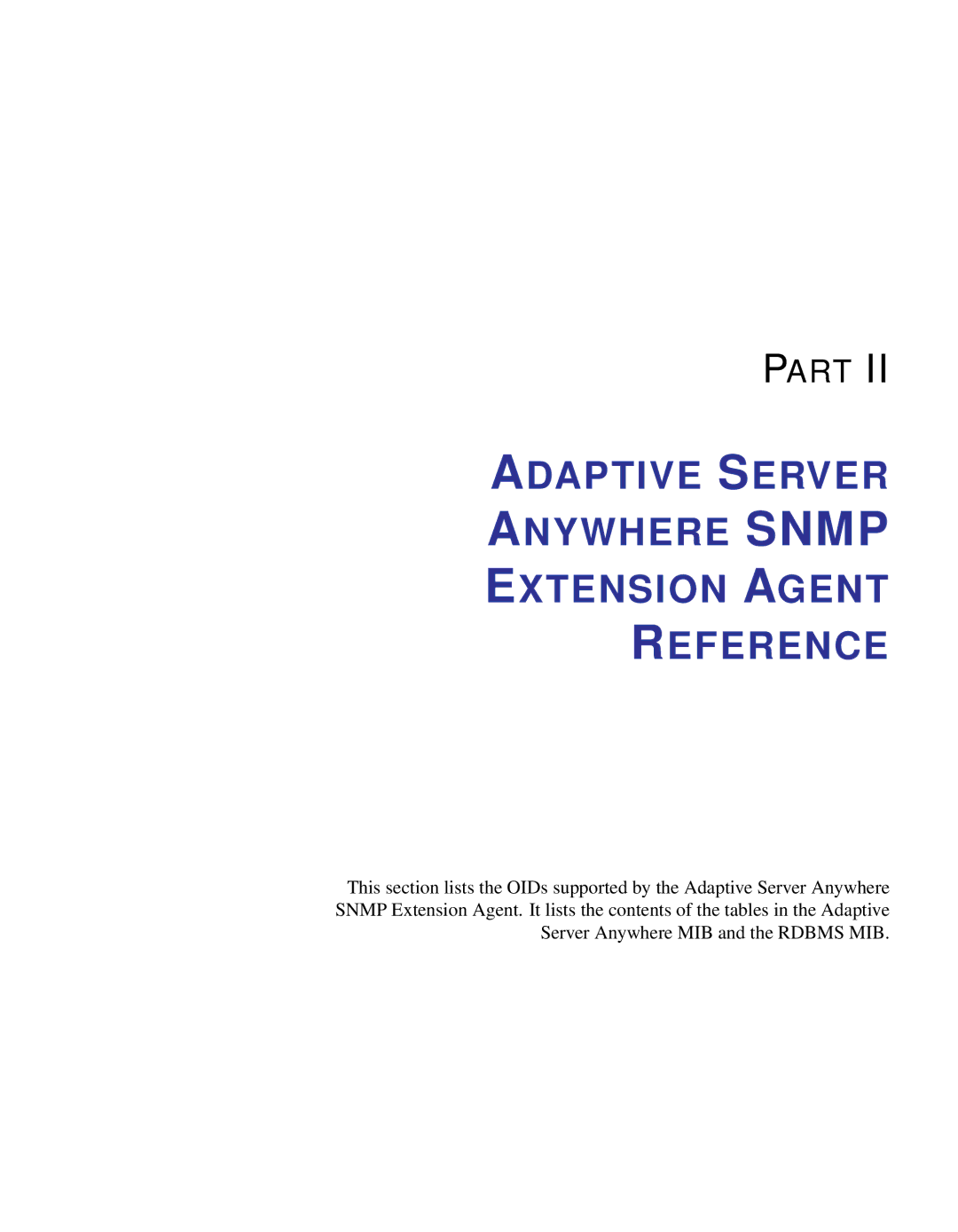 Sybase Adaptive Server Anywhere SNMP Extension Agent manual Adaptive Server Anywhere Snmp Extension Agent Reference 