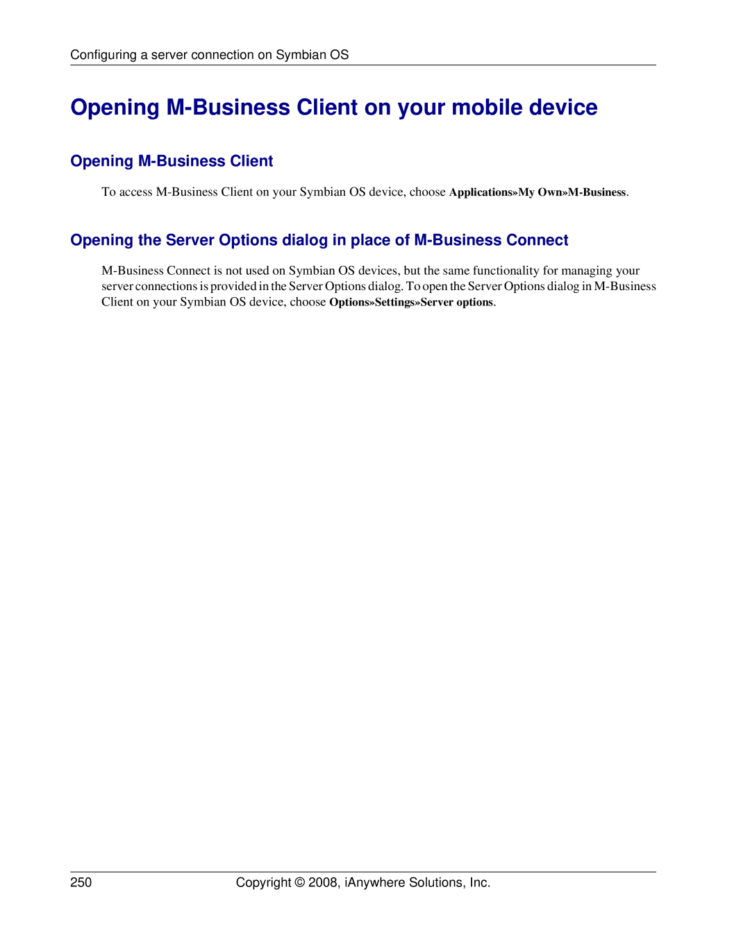 Sybase DC00297-01-0670-01 manual Configuring a server connection on Symbian OS, Copyright 2008, iAnywhere Solutions, Inc 