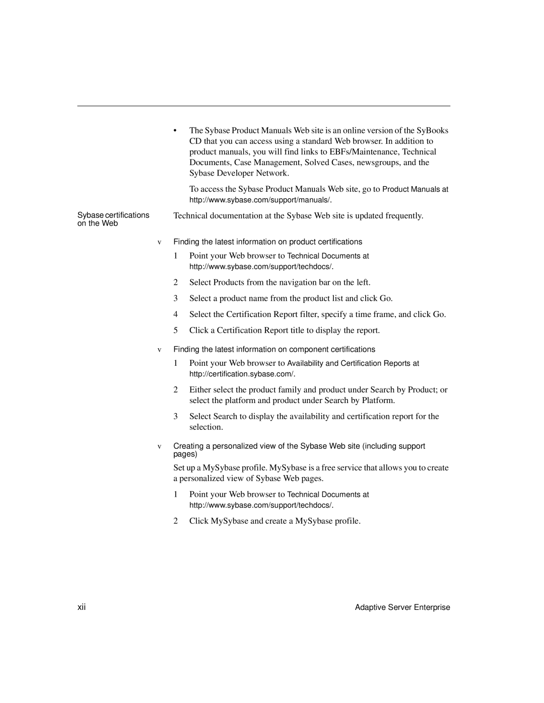 Sybase DC35823-01-1500-04 manual Xii, Finding the latest information on component certifications 