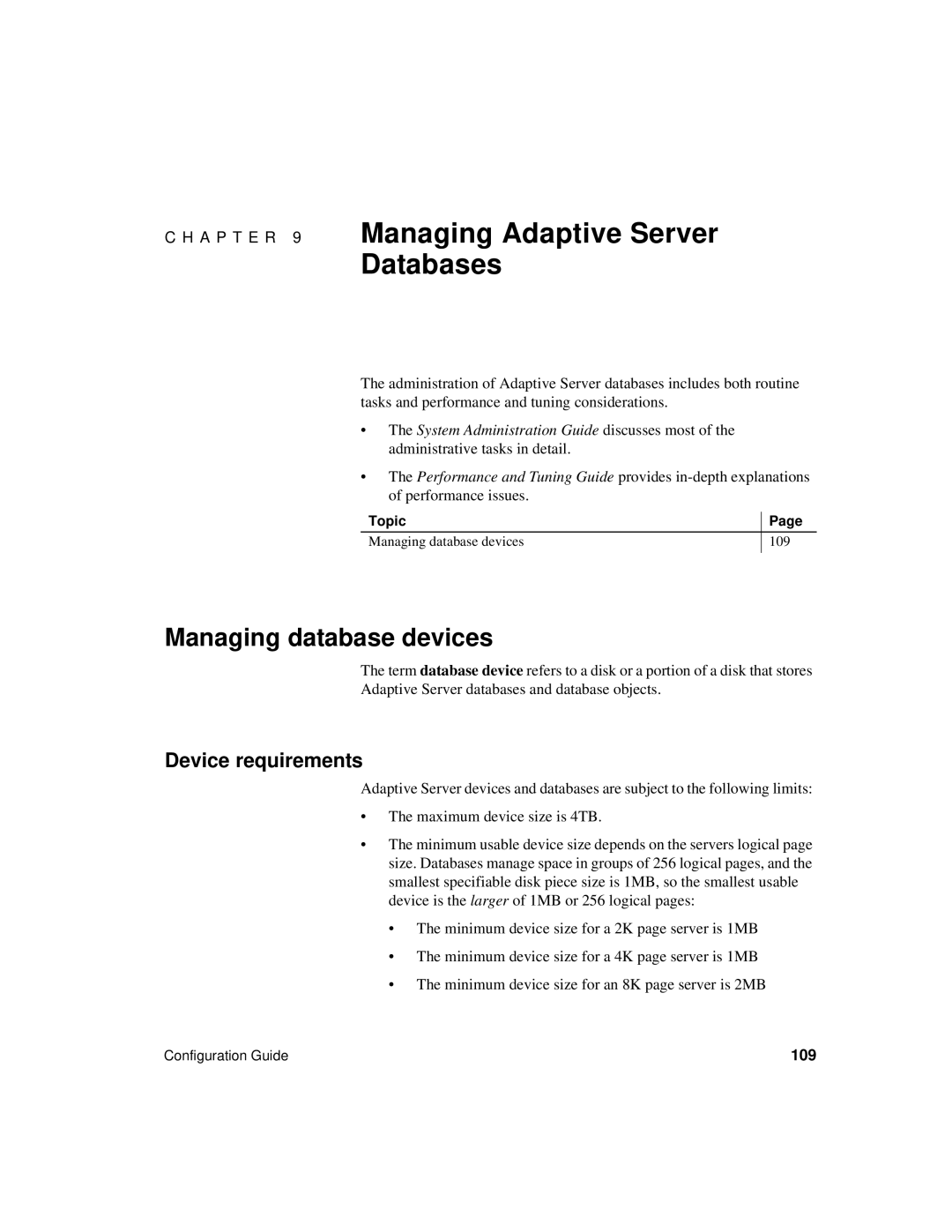 Sybase DC35823-01-1500-04 manual Managing Adaptive Server Databases, Managing database devices, Device requirements 